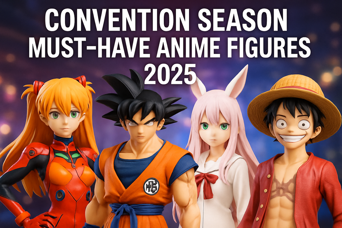 Convention Season Must-Have Anime Figures 2025